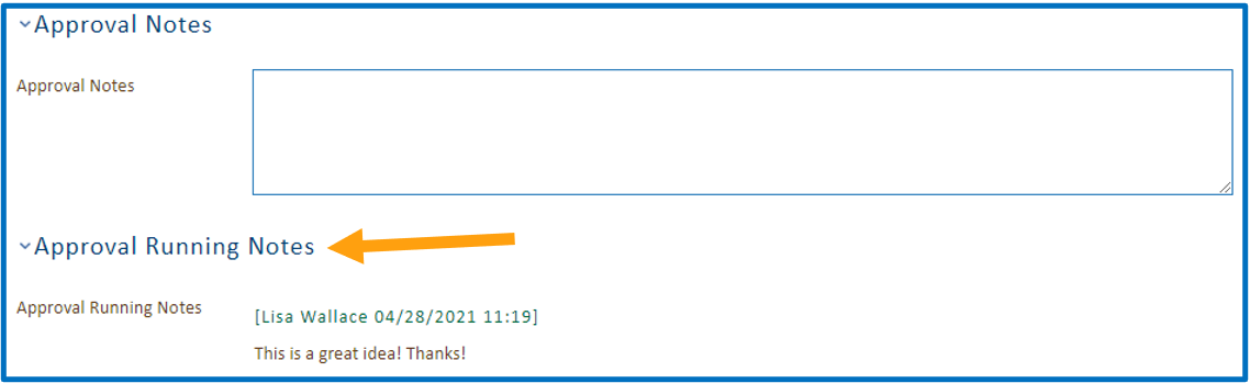 Approval Running provides displays any notes other approvers may have left