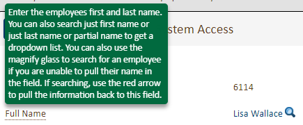 Hovering over fields will provide detailed content on navigating the field or the details of the system